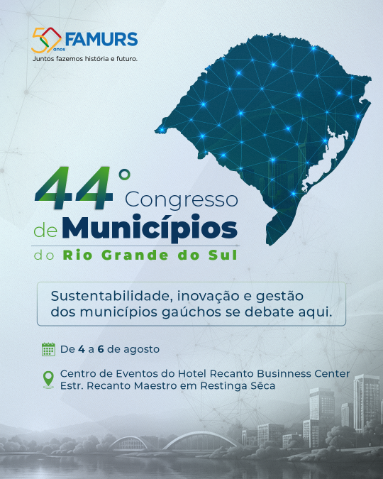 Imagem ilustrativa de 44º Congresso de Municípios do RS