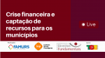 Imagem ilustrativa da notícia: Famurs, INP e IDDF promovem painel sobre crise financeira e captação de recursos para os municípios