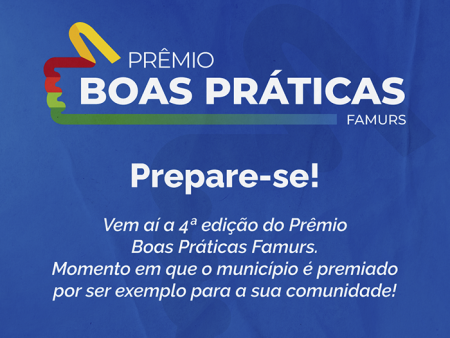 Imagem ilustrativa da notícia: Famurs lança edital para a 4ª edição do Prêmio Boas Práticas