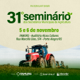 Imagem ilustrativa da notícia: 31º Seminário dos Secretários Municipais de Agricultura abordará fomento, crédito e ações para mitigação da estiagem 