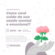 Imagem ilustrativa da notícia: Famurs realizará encontro para discutir saúde mental no dia 20 de janeiro 