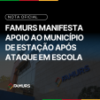 Imagem ilustrativa da notícia: Famurs se solidariza com o município de Estação e reforça apoio para segurança nas escolas