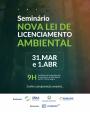 Imagem ilustrativa da notícia: Nova Lei de Licenciamento Ambiental será tema de seminário promovido pela Famurs