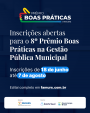 Imagem ilustrativa da notícia: Famurs abre inscrições para o 8º Prêmio Boas Práticas na Gestão Pública Municipal